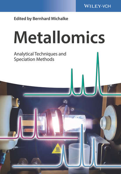 Скачать книгу Metallomics. Analytical Techniques and Speciation Methods