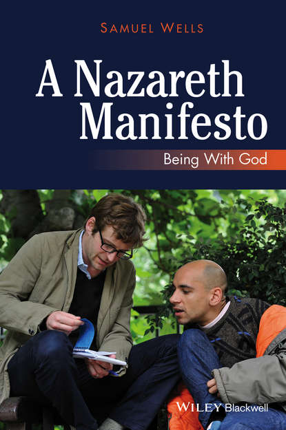 Скачать книгу A Nazareth Manifesto. Being with God