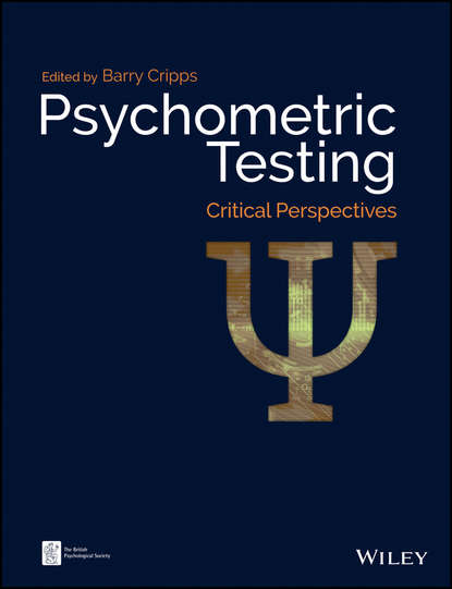 Скачать книгу Psychometric Testing. Critical Perspectives