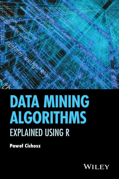 Скачать книгу Data Mining Algorithms. Explained Using R