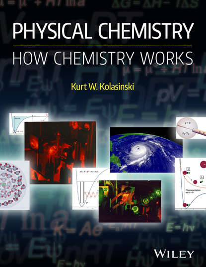 Скачать книгу Physical Chemistry. How Chemistry Works