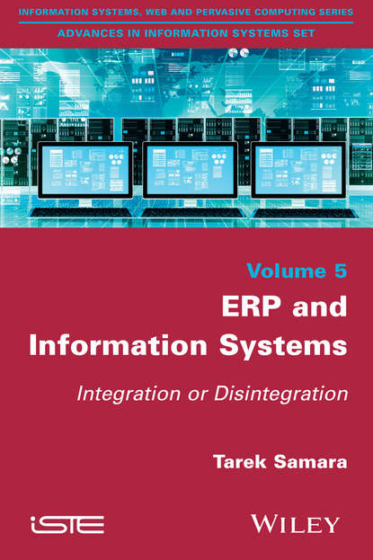 Скачать книгу ERP and Information Systems. Integration or Disintegration