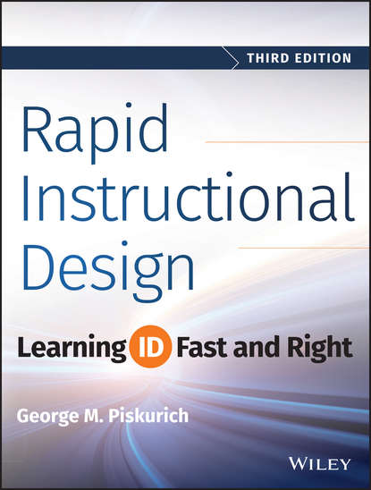 Скачать книгу Rapid Instructional Design. Learning ID Fast and Right