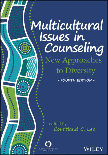 Скачать книгу Multicultural Issues in Counseling. New Approaches to Diversity