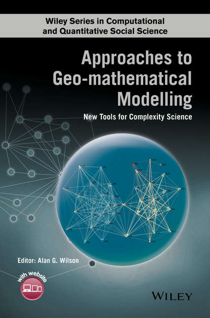 Скачать книгу Approaches to Geo-mathematical Modelling. New Tools for Complexity Science