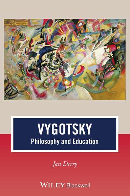 Скачать книгу Vygotsky. Philosophy and Education