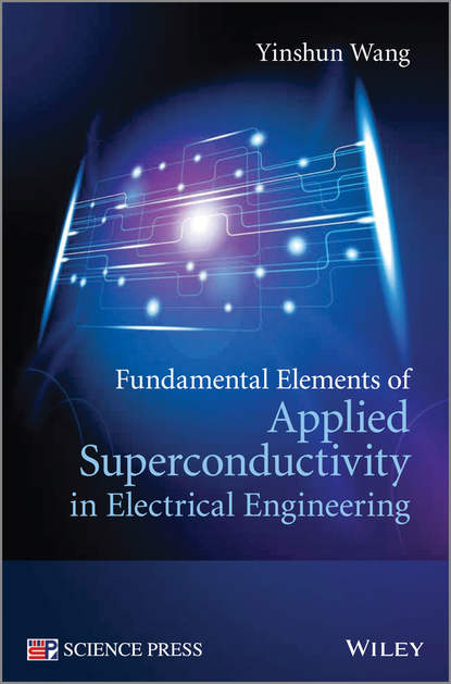 Скачать книгу Fundamental Elements of Applied Superconductivity in Electrical Engineering