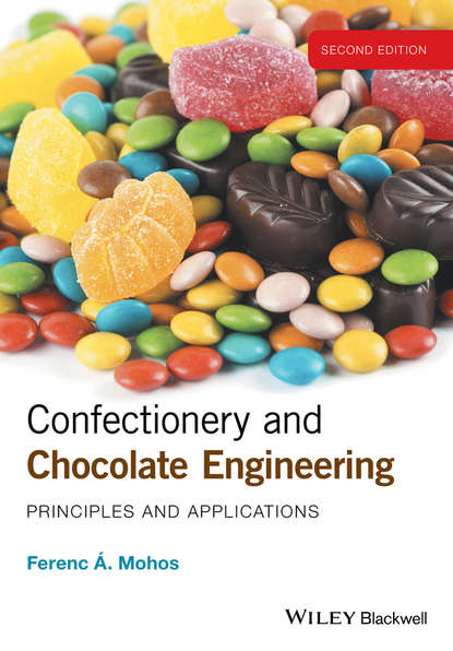 Скачать книгу Confectionery and Chocolate Engineering. Principles and Applications