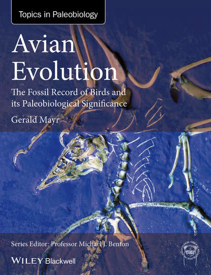 Скачать книгу Avian Evolution. The Fossil Record of Birds and its Paleobiological Significance