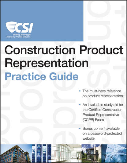 Скачать книгу The CSI Construction Product Representation Practice Guide