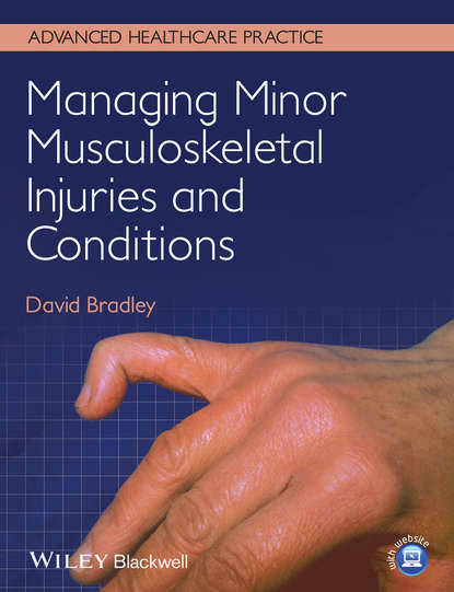 Скачать книгу Managing Minor Musculoskeletal Injuries and Conditions