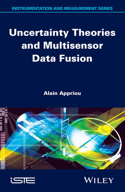 Скачать книгу Uncertainty Theories and Multisensor Data Fusion