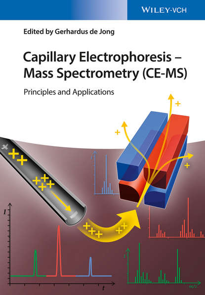 Скачать книгу Capillary Electrophoresis - Mass Spectrometry (CE-MS). Principles and Applications