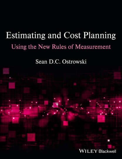 Скачать книгу Estimating and Cost Planning Using the New Rules of Measurement