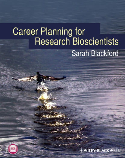 Скачать книгу Career Planning for Research Bioscientists