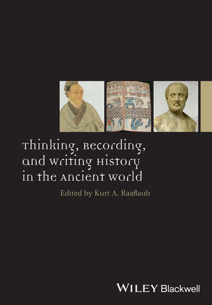 Скачать книгу Thinking, Recording, and Writing History in the Ancient World