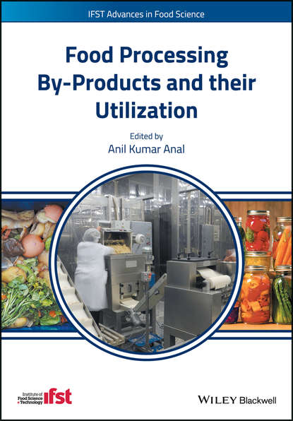 Скачать книгу Food Processing By-Products and their Utilization