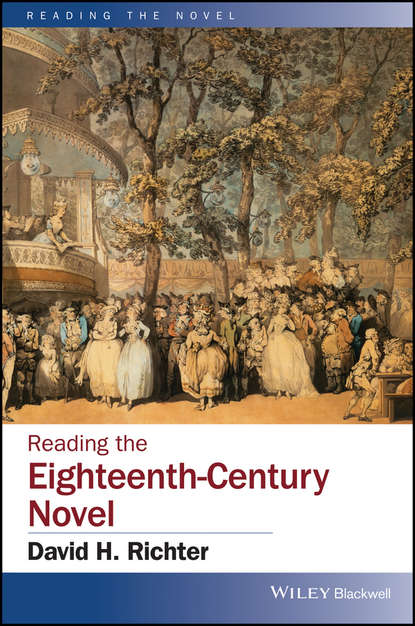 Скачать книгу Reading the Eighteenth-Century Novel