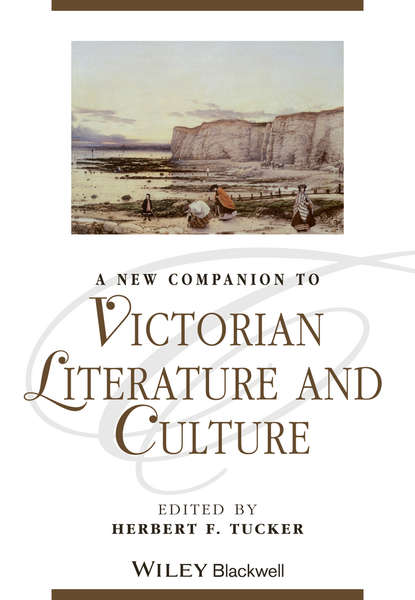 Скачать книгу A New Companion to Victorian Literature and Culture