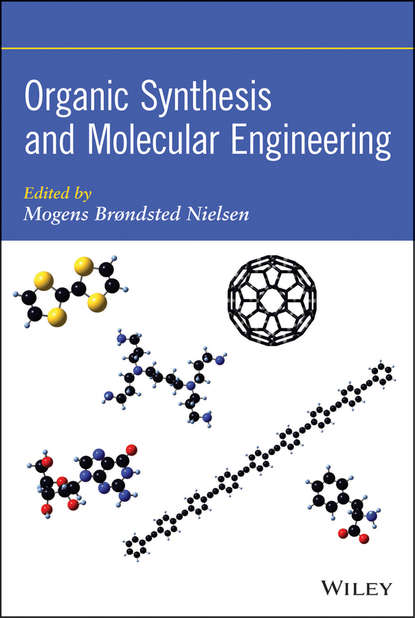 Скачать книгу Organic Synthesis and Molecular Engineering