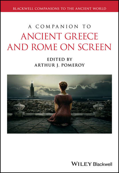 Скачать книгу A Companion to Ancient Greece and Rome on Screen
