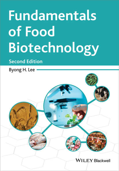 Скачать книгу Fundamentals of Food Biotechnology