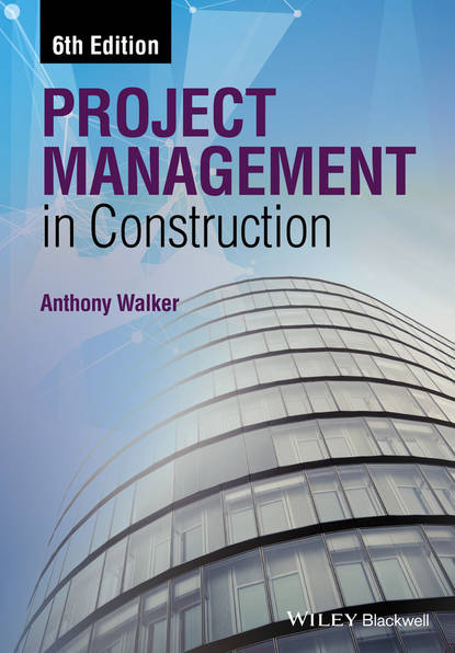 Скачать книгу Project Management in Construction