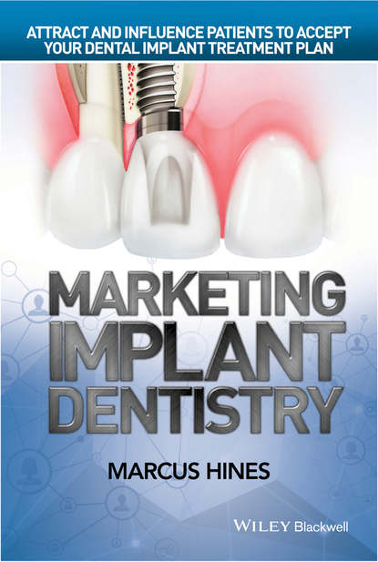 Скачать книгу Marketing Implant Dentistry