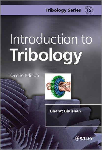 Скачать книгу Introduction to Tribology