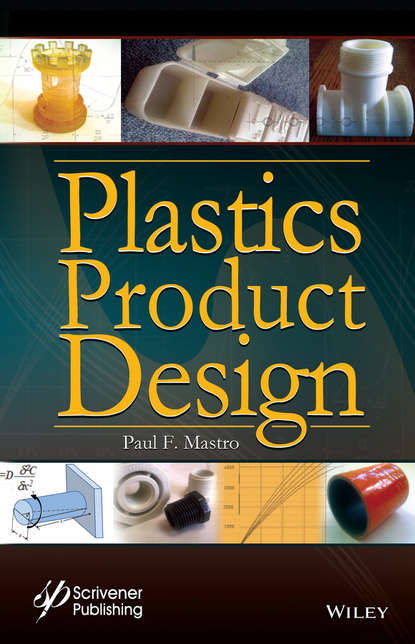 Скачать книгу Plastics Product Design