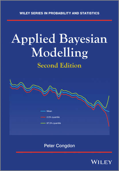 Скачать книгу Applied Bayesian Modelling