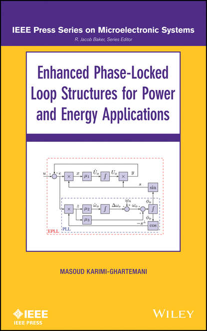 Скачать книгу Enhanced Phase-Locked Loop Structures for Power and Energy Applications