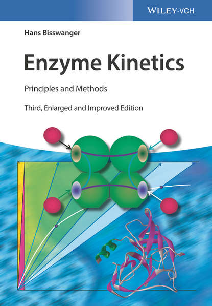 Скачать книгу Enzyme Kinetics. Principles and Methods