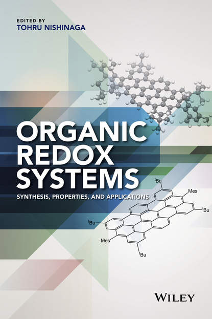 Скачать книгу Organic Redox Systems. Synthesis, Properties, and Applications