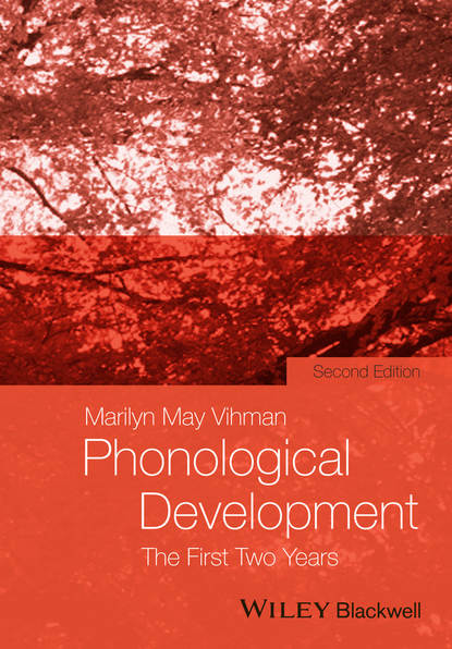 Скачать книгу Phonological Development. The First Two Years