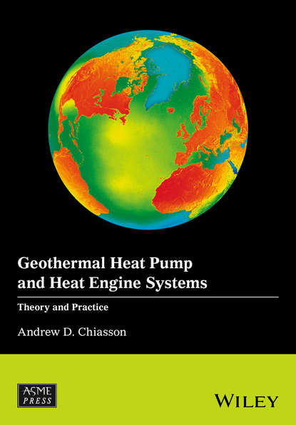 Скачать книгу Geothermal Heat Pump and Heat Engine Systems. Theory And Practice