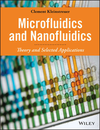 Скачать книгу Microfluidics and Nanofluidics. Theory and Selected Applications