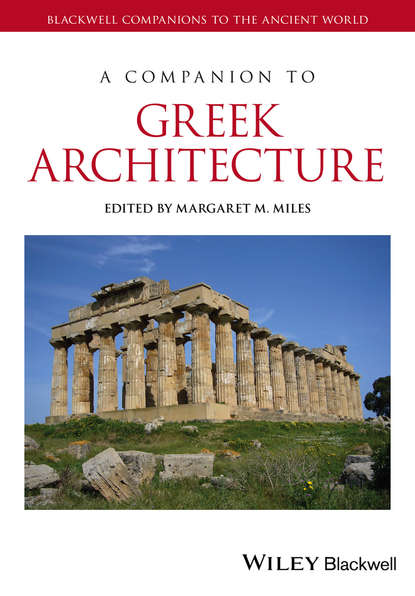 Скачать книгу A Companion to Greek Architecture