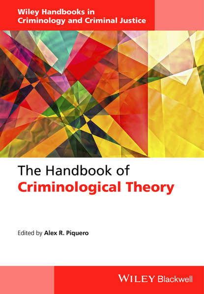 Скачать книгу The Handbook of Criminological Theory