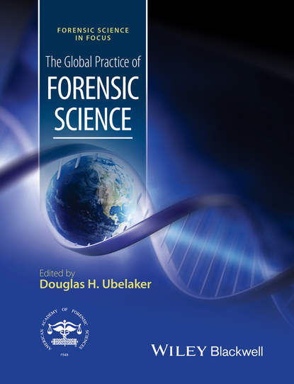 Скачать книгу The Global Practice of Forensic Science