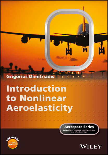 Скачать книгу Introduction to Nonlinear Aeroelasticity