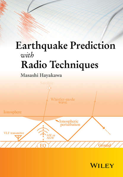 Скачать книгу Earthquake Prediction with Radio Techniques