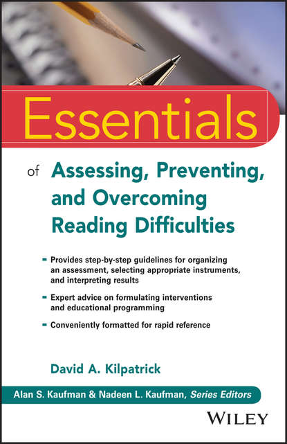 Скачать книгу Essentials of Assessing, Preventing, and Overcoming Reading Difficulties