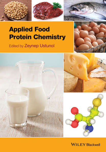 Скачать книгу Applied Food Protein Chemistry