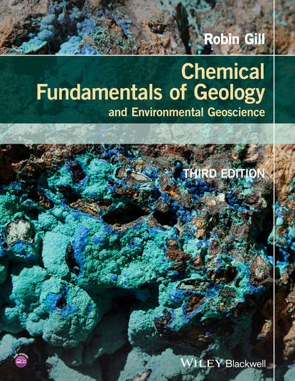 Скачать книгу Chemical Fundamentals of Geology and Environmental Geoscience