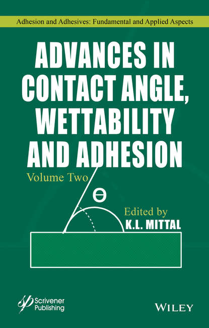 Скачать книгу Advances in Contact Angle, Wettability and Adhesion, Volume Two