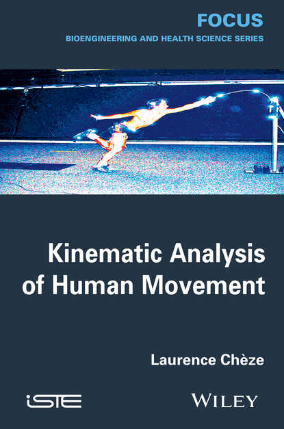 Скачать книгу Kinematic Analysis of Human Movement