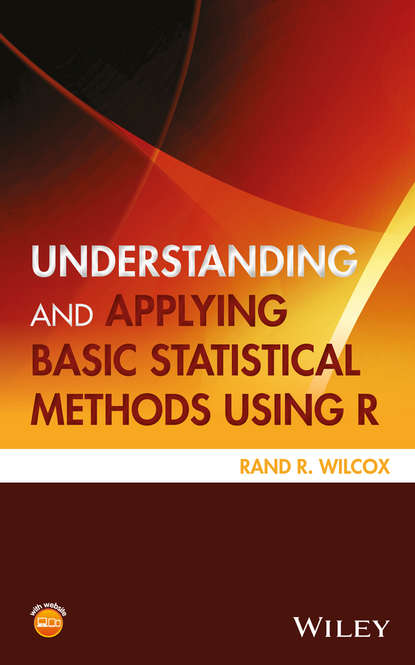 Скачать книгу Understanding and Applying Basic Statistical Methods Using R