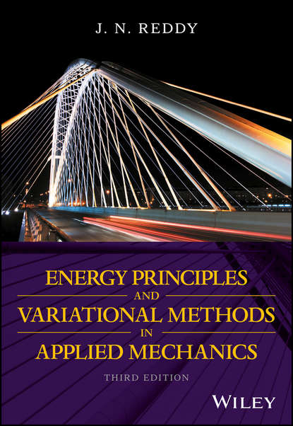 Скачать книгу Energy Principles and Variational Methods in Applied Mechanics
