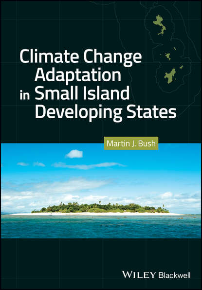 Скачать книгу Climate Change Adaptation in Small Island Developing States